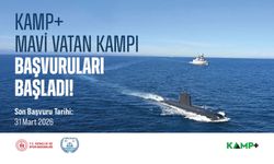 KAMP ve Mavi Vatan Kampı Başvuruları Başladı