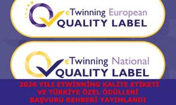 2026 Yılı eTwinning Kalite Etiketi ve Türkiye Özel Ödülleri Başvuru Rehberi Yayımlandı