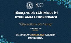 Türkçe ve Dil Eğitiminde İyi Uygulamalar Konferansı başvuruları uzatıldı