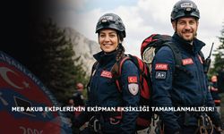 MEB Akub Ekiplerinin Ekipman Eksikliği Tamamlanmalıdır!