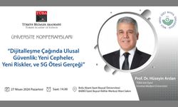 Dijitalleşme Çağında Ulusal Güvenlik: Yeni Cepheler, Yeni Riskler, ve 5G Ötesi Gerçeği 1