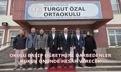Okulu Basıp Öğretmeni Darbedenler Hukuk Önünde Hesap Verecek