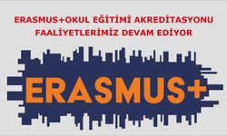 Erasmus+Okul Eğitimi Akreditasyonu faaliyetlerimiz devam ediyor