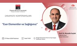 Eser Elementler ve Sağlığımız