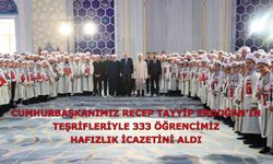 Cumhurbaşkanımız Recep Tayyip Erdoğan'ın Teşrifleriyle 333 Öğrencimiz Hafızlık İcazetini Aldı