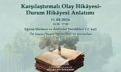Karşılaştırmalı Olay Hikâyesi-Durum Hikâyesi Anlatımı