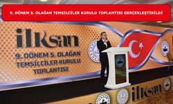 İLKSAN 9. Dönem 5. Olağan Temsilciler Kurulu Toplantısı Gerçekleştirildi