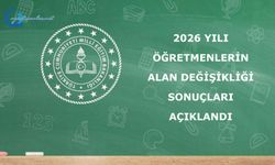 2026 Yılı Öğretmenlerin Alan Değişikliği Sonuçları