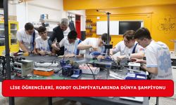 Lise Öğrencileri, Robot Olimpiyatlarında Dünya Şampiyonu Oldu