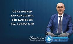 Öğretmenin Saygınlığına Bir Darbe De Siz Vurmayın!