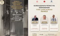 Kuruluşunun 95'inci Dönümünde Türk Tarih Kurumu Paneli