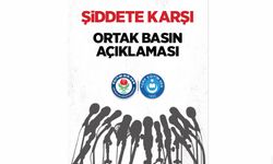 ŞİDDETE KARŞI ORTAK BASIN AÇIKLAMASI