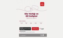 “Söz Varlığı ve Dil Gelişimi Öğretmen Eğitimi” başlıyor