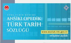 Türk Tarih Kurumu Ansiklopedik Türk Tarih Sözlüğü Erişime Açıldı!