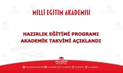 Millî Eğitim Akademisi Hazırlık Eğitimi Programı, kapsamında uygulanacak akademik takvim belli oldu