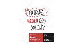Burası Neden Çok Önemli?