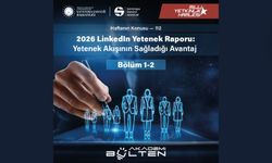 2026 LinkedIn Yetenek Raporu: Yetenek Akışının Sağladığı Avantaj