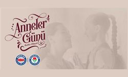 ŞEFKATİYLE YÖN, DESTEĞİYLE GÜÇ VEREN ANNELERİN GÜNÜNÜ TEBRİK EDİYORUZ