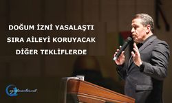 Doğum İzni Yasalaştı, Sıra Aileyi Koruyacak Diğer Tekliflerde