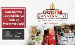 Kuruluştan Çanakkale'ye Tarih ve Medeniyet Gezisi