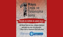 1 Mayıs Emek ve Dayanışma Günü Kutlu Olsun!
