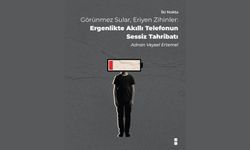 Ergenlikte akıllı telefonun sessiz tahribatı