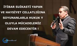 İtibar Suikasti Yapan Ve Haysiyet Cellatlığına Soyunanlarla Hukuk Yoluyla Mücadelemiz Devam Edecektir !