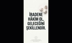 İRADENE HAKİM OL GELECEĞİNİ ŞEKİLLENDİR