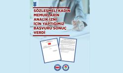 SÖZLEŞMELİ KADIN PERSONELİN ANALIK İZNİ SÜRESİ 24 HAFTAYA ÇIKARILDI