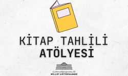 Kitap Tahlili Atölyesi “Münevverlerimiz” Seçkisi