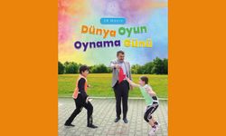 Oyun; Hayatın İlk Provası, Öğrenmenin ve Büyümenin En Etkili Yoludur