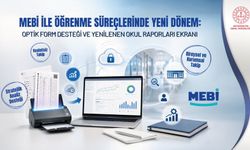 MEBİ İle Öğrenme Süreçlerinde Yeni Dönem: Optik Form Desteği Ve Yenilenen Okul Raporları Ekranı