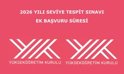 2026 Yılı Seviye Tespit Sınavı Ek Başvuru Süresi