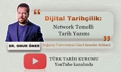 Dijital Tarihçilik: Network Temelli Tarih Yazımı
