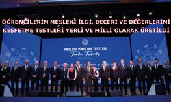 Öğrencilerin mesleki ilgi, beceri ve değerlerini keşfetme testleri yerli ve milli olarak üretildi