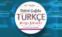 Dijital Çağda Türkçe Bilgi Şöleni