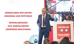 Gerçekleşen enflasyon oranında zam istiyoruz. Bunun yanı sıra memurlarımızın acil sorunlarının çözümünü bekliyoruz