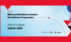 2224–Bilimsel Etkinliklere Katılımı Destekleme Programları 2026 Yılı 2. Dönem Çağrıları Açıldı