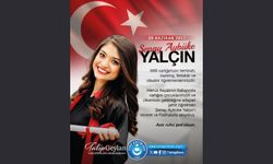 Aybüke Yalçın’ı rahmet dualarla anıyoruz