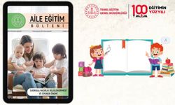 "AİLE EĞİTİM BÜLTENİ" HAZİRAN SAYISI YAYIMLANDI