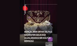 “Bohçaların Ortak Diliyle: Geçmişten Geleceğe Uluslararası Bir Kültür Köprüsü” Sempozyumu