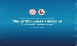 Türkiye Yüzyılı Maarif Modeli ile Dil ve Düşüncede Derinleşme Kongresi