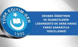 REHBER ÖĞRETMEN VE İDARECİLERİN LİSANSÜSTÜ EK DERS HAKKI YARGI KARARIYLA TESCİLLENDİ!