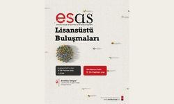 ESAS “Lisansüstü Buluşmaları” başlıyor!