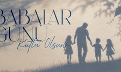 “ilk”lerde izi, özü, sözü olan tüm babalara