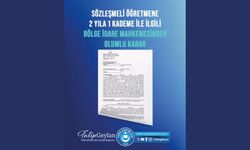 SÖZLEŞMELİ ÖĞRETMENE 2 YILA 1 KADEME İLE İLGİLİ BÖLGE İDARE MAHKEMESİNDEN OLUMLU KARAR