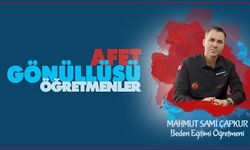 Afet Gönüllüsü Öğretmenler serisinde MEB AKUB üyesi Mahmut Sami ÇAPKUR,