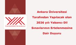 2026 yılı Yabancı Dil Sınavlarının Ertelenmesine Dair Duyuru