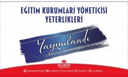 EĞİTİM KURUMU YÖNETİCİLERİ İÇİN "YETERLİK ÇERÇEVESİ" HAZIRLANDI