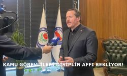 KAMU GÖREVLİLERİ DİSİPLİN AFFI BEKLİYOR!